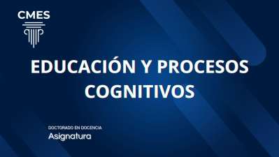 Educación y Procesos Cognitivos