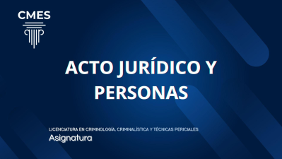 Acto Jurídico y Personas